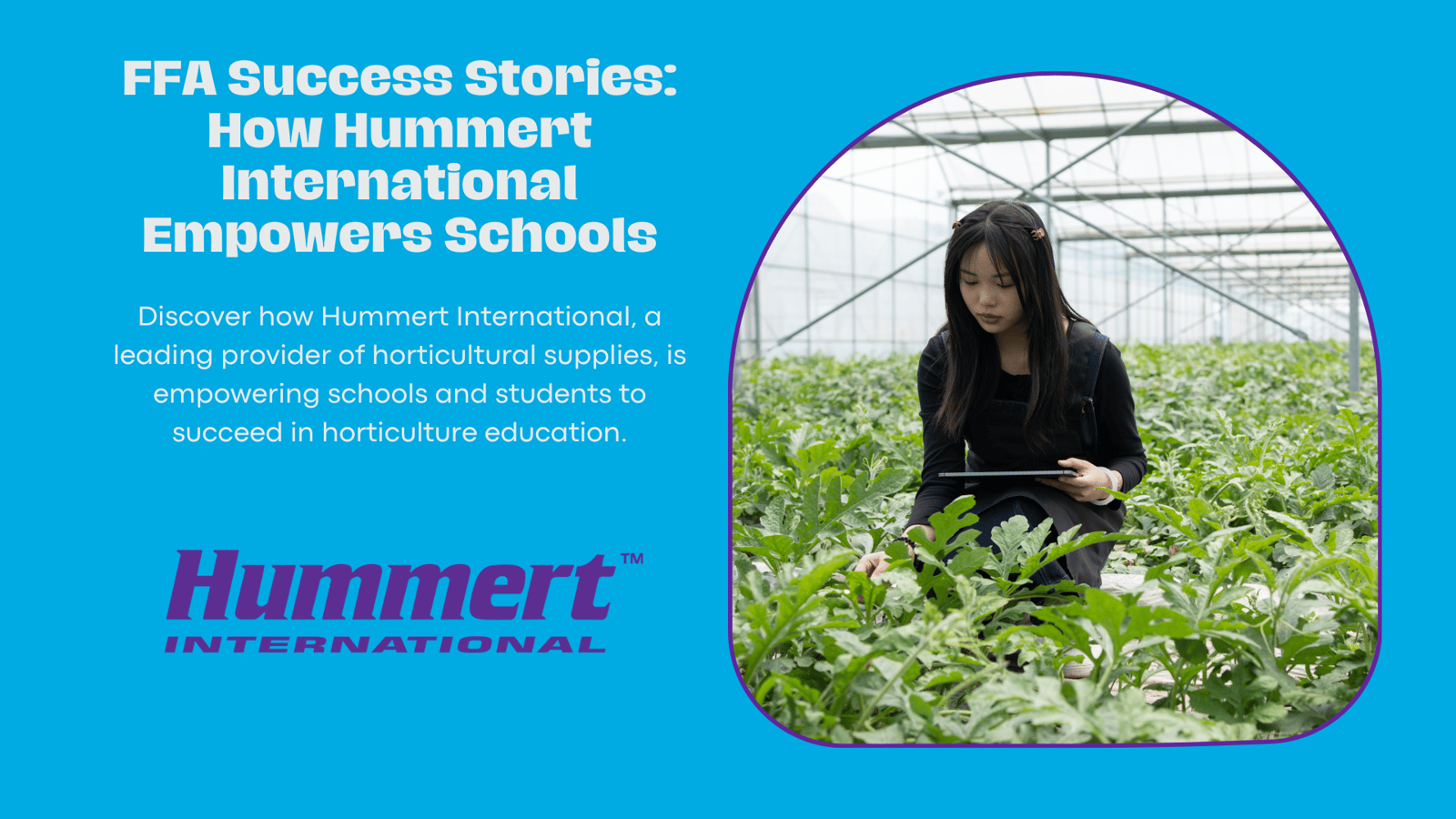 FFA Success Stories: How Hummert International Empowers Schools