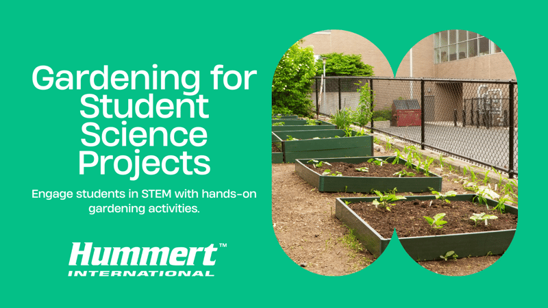 Gardening for Middle and High School Science Projects